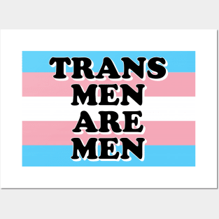 TRANS MEN ARE MEN Posters and Art